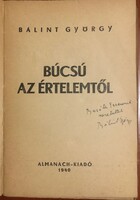 Bálint György: Búcsú az értelemtől (Dedikált példány. Első kiadás!)