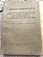 A büntető perrendtartás és Pótlása - 1957. antikvár jogi könyv