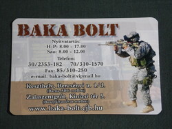 Kártyanaptár, Baka bolt, katonai ruházati üzlet,katona,fegyver, Keszthely,Zalaszentgrót, 2008, (6)