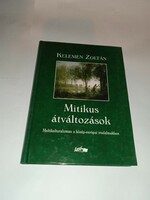 Zoltán Kelemen - mythical transformations - new, unread and flawless copy!!!