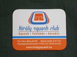 Kártyanaptár, kis méret, Király Squash fallabda Club, Pécs,  2009, (6)