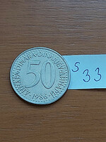 Yugoslavia 50 dinars 1986 copper-zinc-nickel s33