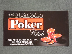 Kártyanaptár,kis méret, Fordan Póker Club, Pécs,  2009, (6)