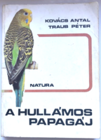 Kovács antal - péter traub: the wavy parrot