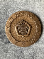 A VÁLLALAT KIVÁLÓ BRIGÁDJA - Vincze Dénes bronz plakettje - szocialista kitüntetés
