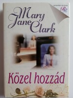 Mary Jane Clark - close to you