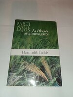 Parti grandi lajos - about the harmfulness of eating - new, unread and flawless copy!!!