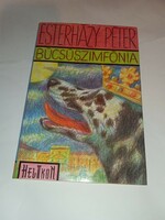 Esterházy Péter - Búcsúszimfónia - Új, olvasatlan és hibátlan példány!!!