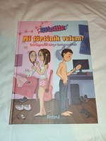 Mező adrienn: help! What is happening to me? -Not for sale - new, unread and flawless copy!!!