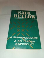 Saul Bellow - A smaragdgyűrű - A Bellarosa kapcsolat