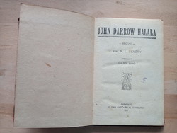 M. L. Severy : John Darrow halála – krimi 107 ÉVES KIADÁS