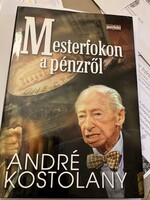Andre Kostolany master's degree about money