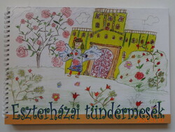 Victoria Ágnes Vajda: fairy tales from Eszterháza - illustrated with children's drawings
