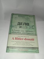 Matthias Uhl Henrik Eberle - A Hitler-dosszié  - Új, olvasatlan és hibátlan példány!!!
