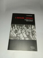 Ian Kershaw - A Hitler-mítosz  - Új, olvasatlan és hibátlan példány!!!