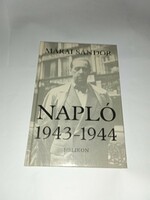 Márai Sándor - Napló 1943-1944  - Új, olvasatlan és hibátlan példány!!!