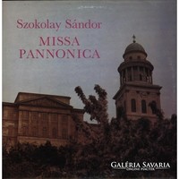Sándor Szokolay: missa pannonica missa pannonica Epiphany chants: New Year's, Carnival, Easter