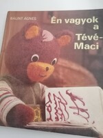 Bálint Ágnes: Én vagyok a TV-maci! / Első kiadás!!!