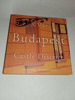 Lugosi Lugo László - A Vár - Castle District - Budapest  - Új, olvasatlan és hibátlan példány!!!