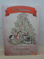 Andersen: the pine tree and other fairy tales - 6 fairy tales with drawings of Christmas lily