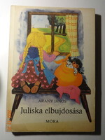 János Arany: Juliska's Embarrassment - old, thick story book with drawings by Marta the Butcher