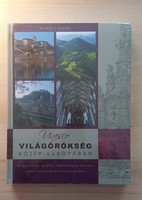 Unesco World Heritage in Central Europe reader's digest
