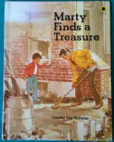 Dorothy Fay Richards :Marty Finds a Treasure -  Tanulságos történet az előítéletekről - idegen nyelv