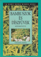 György Tihany and Kósa géza: a picture book of bamboos and ornamental grasses
