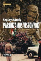 Károly Szalay: parallel relationships
