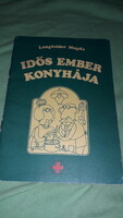 1987.Langfelder Magda - Idős ember konyhája könyv a képek szerint Magyar Vörös-Kereszt