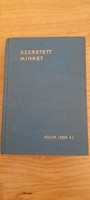 _ Müller Lajos S.J Szeretett minket 1939