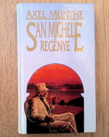 Axel Munthe - San Michele regénye (újszerű orvosregény)