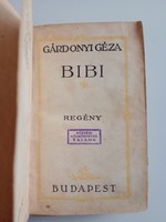 Gárdonyi Géza - Bibi - SÉRÜLT
