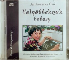 I wrote for adults - audio book - 2cd - selection from the book I wrote for adults by éva janikovszky