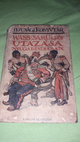 1926.GRÓF Wass SÁMUEL - Wass Samu gróf utazása Nyugat-Indiában a képek szerint PALLAS