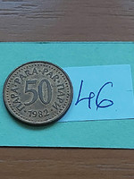 Yugoslavia 50 para 1982 bronze 46