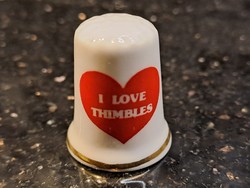 Vintage angol porcelán gyűszű i love thimbles felirattal imádom a gyűszűket!