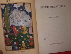 1943. Homér Lajos Keleti miniatúrák művészettörténeti gazdagon illusztrált könyv a képek szerint