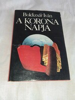 Iván Boldizsár - the day of the crown - fiction book publisher, 1983