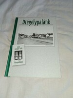 Dr. Zoltán Balogh - drégelypalánk - book house of a hundred Hungarian villages - unread, flawless copy!!!