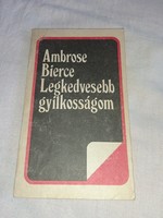 Ambrose bierce - my favorite murder