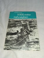 J. Piccard - at a depth of 11,000 meters