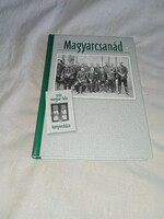 László Marjanucz - magyarcsanád - book house of a hundred Hungarian villages - unread, flawless copy!!!
