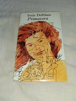 Sven Delblanc - Primavera - Európa Könyvkiadó, 1986