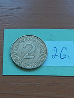 Yugoslavia 2 dinars 1984 nickel-brass 26