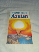 Thomas block - after that - 1991 - unread, flawless copy!!!