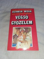 Herman Wouk - Végső győzelem - olvasatlan, hibátlan példány!!!