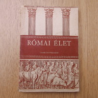 Roman life - the high schools i-iv. For your class - textbook publisher