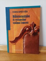 Professional knowledge of Géza Csornai-kovács cabinetmaker and restorer flawless, unread copy