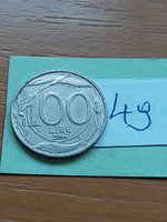 OLASZORSZÁG 100 LÍRA 1994  R, Réz-nikkel,  DELFIN  49